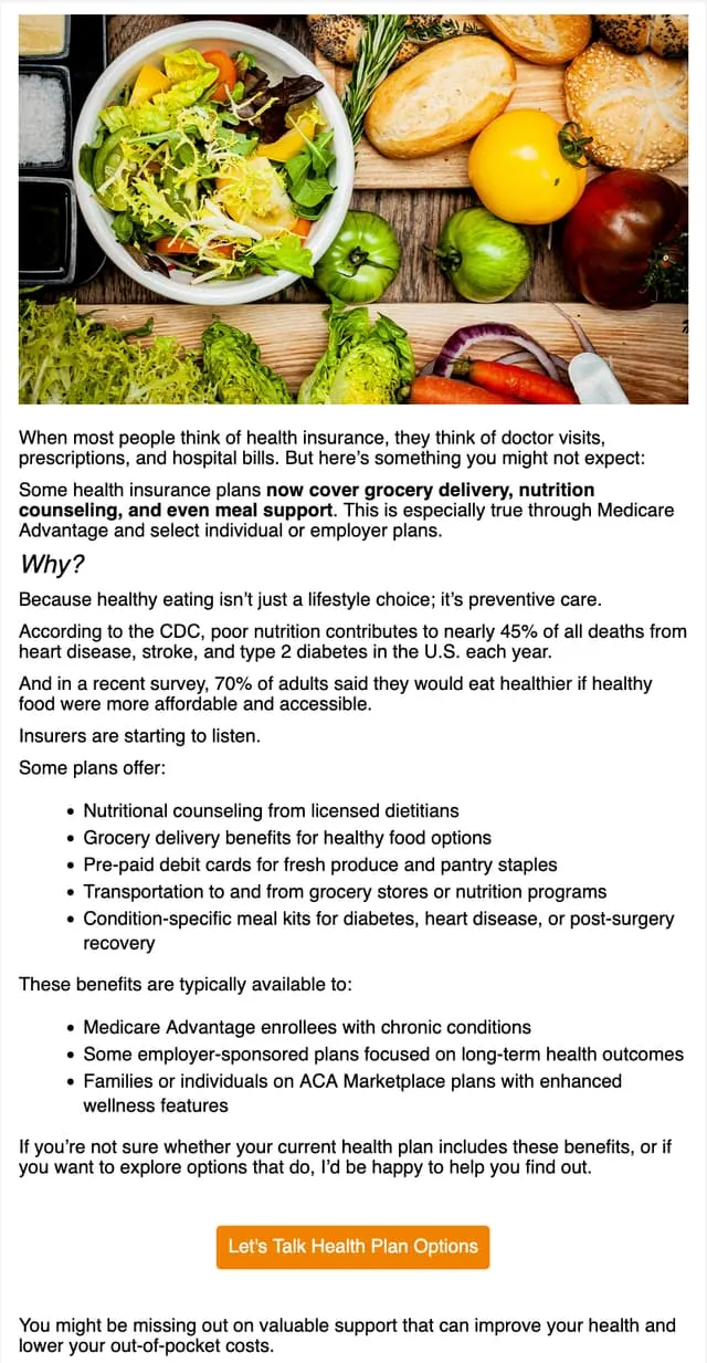 Did you know? Some plans cover grocery delivery — an email AgentMethods writes and sends for insurance agents