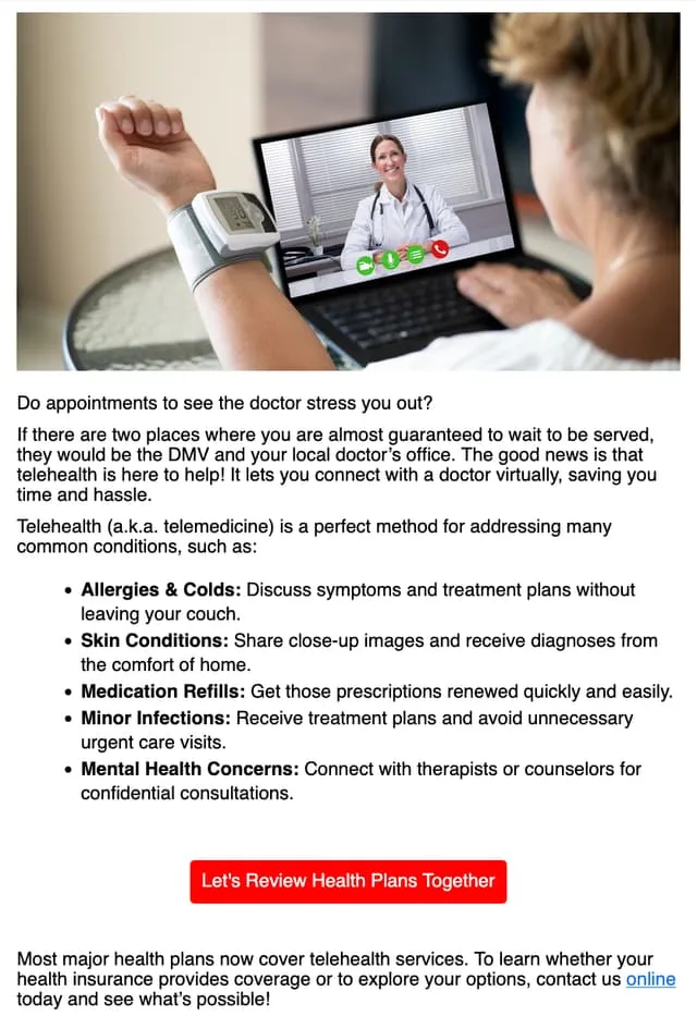 Avoid wait times to see a doctor with telehealth — an email AgentMethods writes and sends for insurance agents